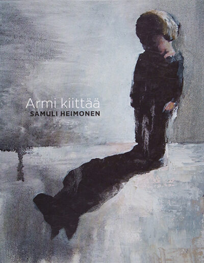 Armi kiittää