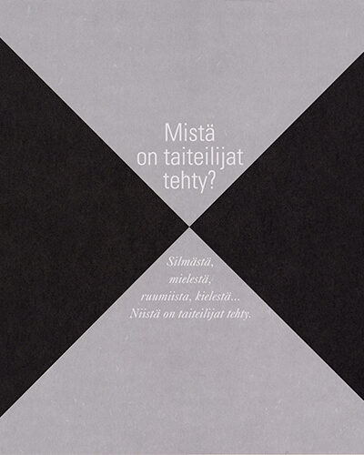 Mistä on taiteilijat tehty?