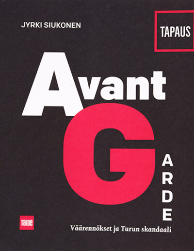 Tapaus Avantgarde – Väärennökset ja Turun skandaali