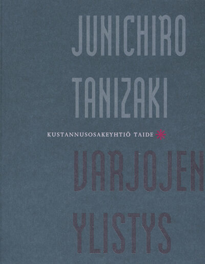 Varjojen ylistys